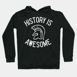 History Is Awesome Hoodie